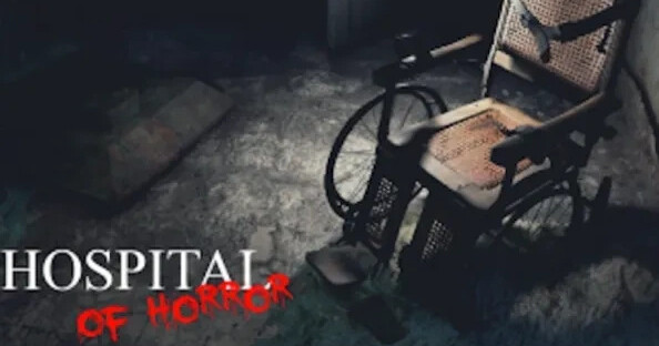 Dimly lit room with a wheelchair and 'Hospital of Horror' text.